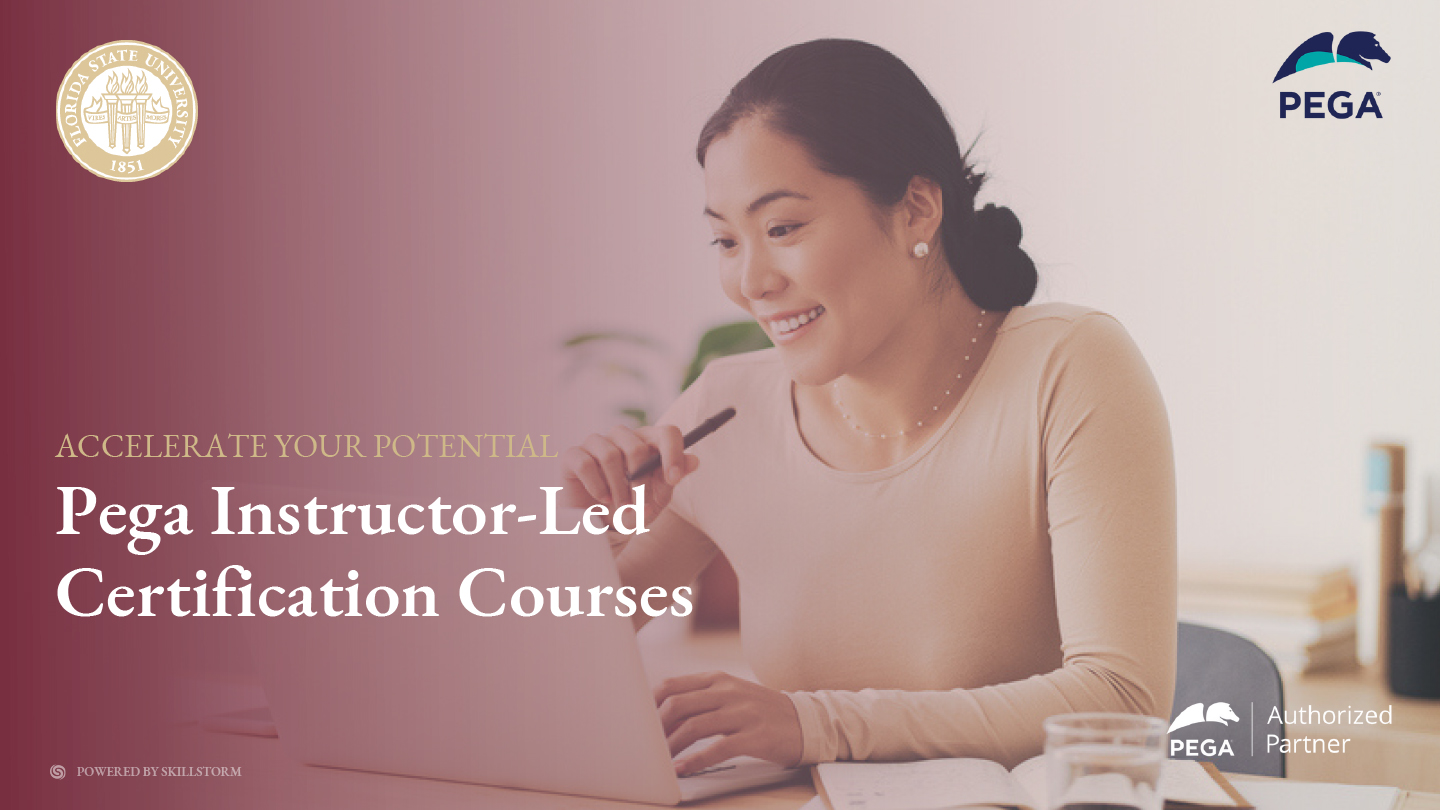 FSU Pega Certification Course Brochure (Self Enroll) 2022 FSU Panama City
